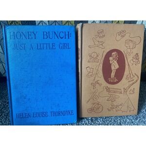 HONEY BUNCH BOOK LOT (2) HELEN LOUISE THORNDYKE ~ JUST A LITTLE GIRL & PET SHOW